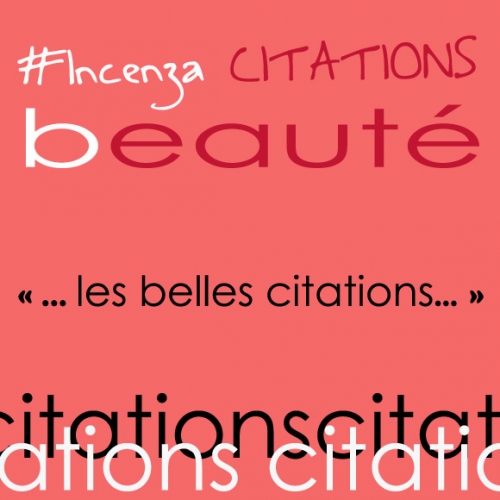 Les Belles Citations Beauté - n°1