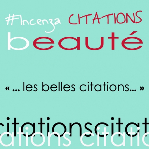 Les Belles Citations Beauté - n°2